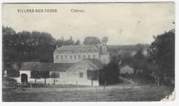 ANTHISNES - VILLERS-AUX-TOURS : Le Château  - 1913 - Anthisnes