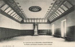 FRANCE - Le Couvent De La Grande Chartreuse - La Salle Du Grand Chapitre (état Actuel) - Carte Postale Ancienne - Sonstige & Ohne Zuordnung