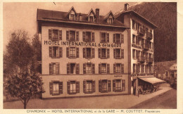 FRANCE - Chamonix - L'hôtel International Et De La Gare - M Couttet - Propriétaire - Carte Postale Ancienne - Chamonix-Mont-Blanc