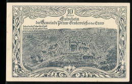 Notgeld Pram Ob Der Enns 1920, 10 Heller, Pram Im Jahre 1777  - Oesterreich