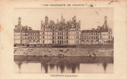 FRANCE - Les Châteaux De France - Chambord (Loir Et Cher) - Vue Générale Du Château - Carte Postale Ancienne - Chambord