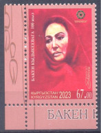 2023. Kyrgyzstan, Birth Centenary Of Baken Kydykeyeva, Actress, 1v Perfor, Mint/** - Kirghizistan