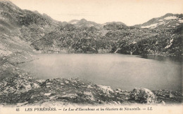 FRANCE - Les Pyrénées - Le Lac D'Escoubous Et Les Glaciers De Néouvielle - L L - Carte Postale Ancienne - Other & Unclassified