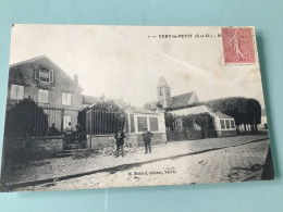 VERT-le-PETIT ( S.et.O. ) — Mairie Et École - Vert-le-Petit