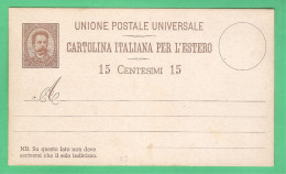 REGNO D'ITALIA 1883 CARTOLINA POSTALE UPU ESTREMO RAGGIO UMBERTO I (FILAGRANO C9) C 15 NUOVA - Stamped Stationery