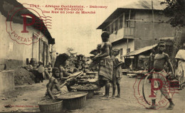 DAHOMEY PORTO NOVO UNE RUE UN JOUR DE MARCHE - Dahomey