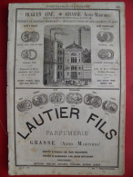 PUB 1884 - Parfums & Matière Première Pour Parfumerie Hugues, Lautier, Tombarel, J Giraud 06 Grasse - Publicités