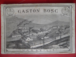 PUB 1884 - Huiles De Pétrole Gaston Bosc "La Phocéenne" 13 Marseille, Pétrole Pour Eclairage Rue Fongate 13 Marseille - Publicités