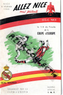 1/4 FINALE COUPE EUROPE . NICE / REAL DE MADRID . 1960. NUMERO SPECIAL. 24 PAGES - Andere & Zonder Classificatie