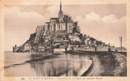 FRANCE - Mont Saint Michel - Vue Prise De La Digue Par Grande Marée - Carte Postale Ancienne - Le Mont Saint Michel