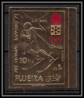 Fujeira - 1660c N°729 B Sapporo 1972 Slalom OR Gold Jeux Olympiques Olympic Games Neuf ** MNH Non Dentelé Imperf - Inverno1972: Sapporo
