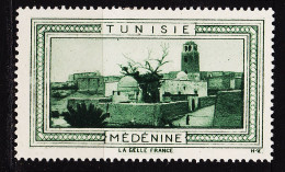 13003 ● MEDEDINE TUNISIE Vignette De Collection LA BELLE FRANCE 1925s H-V Helio VAUGIRARD PARIS Erinnophilie - Turismo (Viñetas)