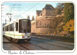 Trains - Tramways - Nantes Le Château - Le Tramway Devant Le Château - CPM - Voir Scans Recto-Verso - Strassenbahnen