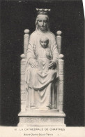 FRANCE - La Cathédrale De Chartres - Notre Dame Sous Terre - Vue D'une Statue -  Carte Postale Ancienne - Chartres