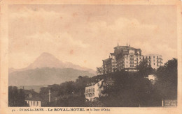 FRANCE - Evian Les Bains - Le Royal Hotel Et La Dent D'Oche - Carte Postale Ancienne - Evian-les-Bains