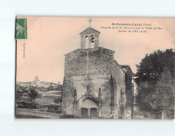 SAINT GERMAIN LAVAL : Chapelle Notre-Dame De Laval, Dans La Vallée De L'Aix - Très Bon état - Saint Germain Laval