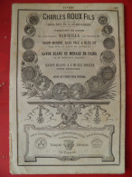 PUB 1884 - Savon En Pain Ch Roux Rue Sainte 13 Marseille, Savon LX Rouard Spécial Savon Blanc 13 Marseille - Publicités