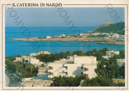 CARTOLINA  C2 S.CATERINA DI NARDO,LECCE,PUGLIA-PANORAMA-STORIA,MEMORIA,CULTURA,RELIGIONE,BELLA ITALIA,VIAGGIATA 1993 - Lecce