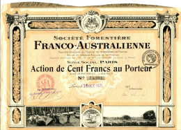 FORESTIÈRE FRANCO - AUSTRALIENNE; Action De Cent Francs - Industrie