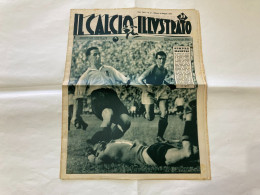 IL CALCIO ILLUSTRATO LA NAZIONALE- ITALIA-INGHILTERRA-CUNEO E STRESA  N.22 1948. - Sports