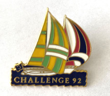 PINS BATEAU VOILIER CHALLENGE 92 / Signé OLERON /33NAT - Boats