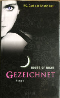 B1312 - Gezeichnet - House Of Night - P.C. Cast Und Kristin Cast - Roman - Entretenimiento