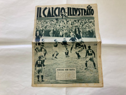 IL CALCIO ILLUSTRATO LA NAZIONALE- ITALIA-PORTOGALLO-TORINO-MILAN N.9 1949. - Sport