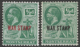 Montserrat. 1917-18 War Tax. ½d O/P In Red MH. ½d O/P In Black MH. SG 60, SG 61b. M3062 - Montserrat