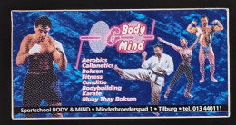 AUTOCOLLANT SPORT SCHOOL BODY & MIND - TILBURG PAYS-BAS NEDERLAND - FITNESS BODYBUILDING KARATÉ - Pegatinas