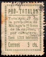 Málaga - Guerra Civil - Em. Local Nacional - Totalán - Allepuz O 9 - Correos Letras Estrechas - "5 Cts. Pro Totalán" - Nationalist Issues