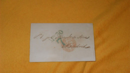 LETTRE LSC ANCIENNE DATE ?../ CACHET ROUGE BADAJOZ ESPAGNE POUR MADRID..+ CHIFFRES EN BLEU - ...-1850 Prephilately