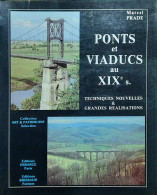 Ponts Et Viaducs Au 19ième Siècle - Economie