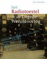 Het Radiotoestel In De Tweede Wereldoorlog - Weltkrieg 1939-45