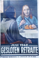 AFFICHE: Juli 1948: Gesloten Retraite; Sociale Bevrediging In Christelijke Zin In Indië - Otros & Sin Clasificación