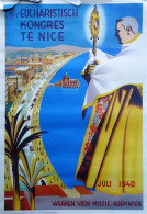 AFFICHE: Juli 1940: Het Eucharistisch Kongres Te Nice - Otros & Sin Clasificación