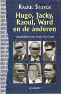 Hugo, Jacky, Raoul, Ward En De Anderen - Cinema & Television