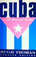 Cuba Or The Persuit Of Freedom (updated Edition 1998) - Altri & Non Classificati