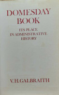 Domesday Book: Its Place In Administrative History. - Altri & Non Classificati
