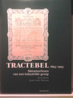 Tractebel 1895-1995. Metamorfosen Van Een Industriële Groep - Other & Unclassified