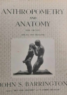 Anthropometry And Anatomy For Artists. - Arte