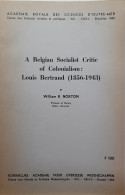 A Belgian Socialist Critic Of Colonialism : Louis Bertrand (1856-1943) - Afrique