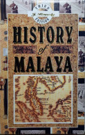 History Of Malaya - Autres & Non Classés