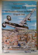 Missie 311. Het Bombardement Op Hamm 22 April 1944. - Guerre 1939-45