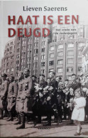 Haat Is Een Deugd. Het Credo Van De Jodenjagers. - Guerre 1939-45