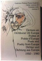 Dichters En Dichtkunst Uit Europa - Poètes Et Poésie D'Europe - Poets And Poetry From Europe - Dichter Und Dichtung Au - Poesía