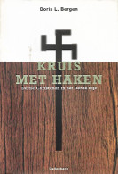 Kruis Met Haken. Duitse Christenen In Het Derde Rijk. (vertaling Van Twisted Cross - 1996) - Weltkrieg 1939-45