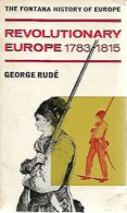 Revolutionary Europe 1783-1815 - Sonstige & Ohne Zuordnung