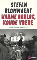 Warme Oorlog, Koude Vrede. Verhalen Uit Rusland En De Balkan - Weltkrieg 1939-45