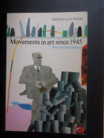 Movements In Art Since 1945 (New Revised Edition) - Art