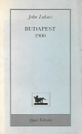 Budapest 1900 (traduction De Budapest 1900: A Historical Portrait Of A City And Its Culture. New York: Weidenfeld & Ni - Soziologie